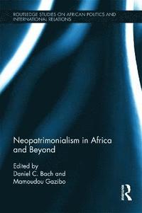 bokomslag Neopatrimonialism in Africa and Beyond
