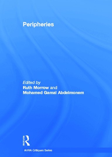 Ruth Morrow, Mohamed Abdelmonem - Peripheries, Inbunden