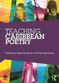 bokomslag Teaching Caribbean Poetry