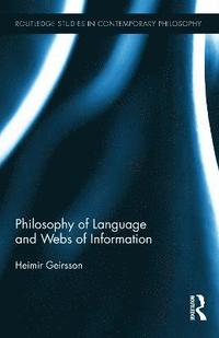 bokomslag Philosophy of Language and Webs of Information