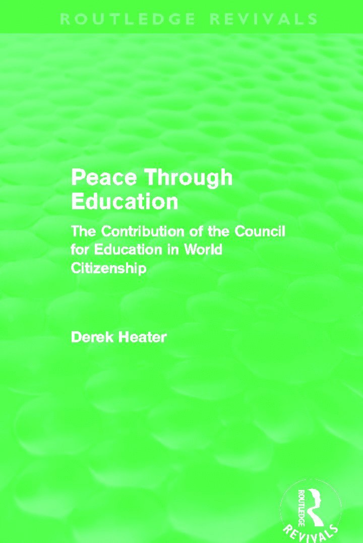 Peace Through Education (Routledge Revivals) 1