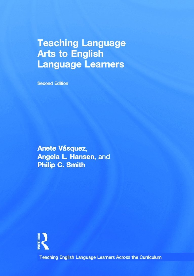 Teaching Language Arts to English Language Learners 1