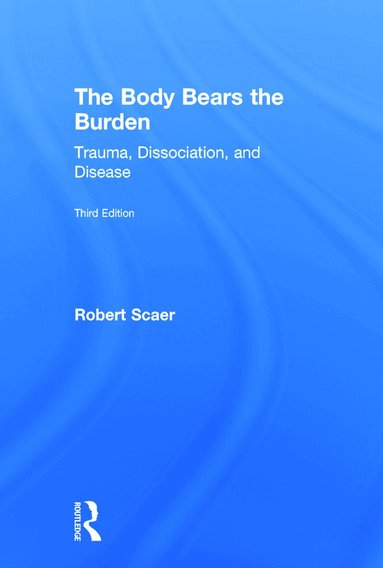 Robert Scaer - Body Bears the Burden, Inbunden