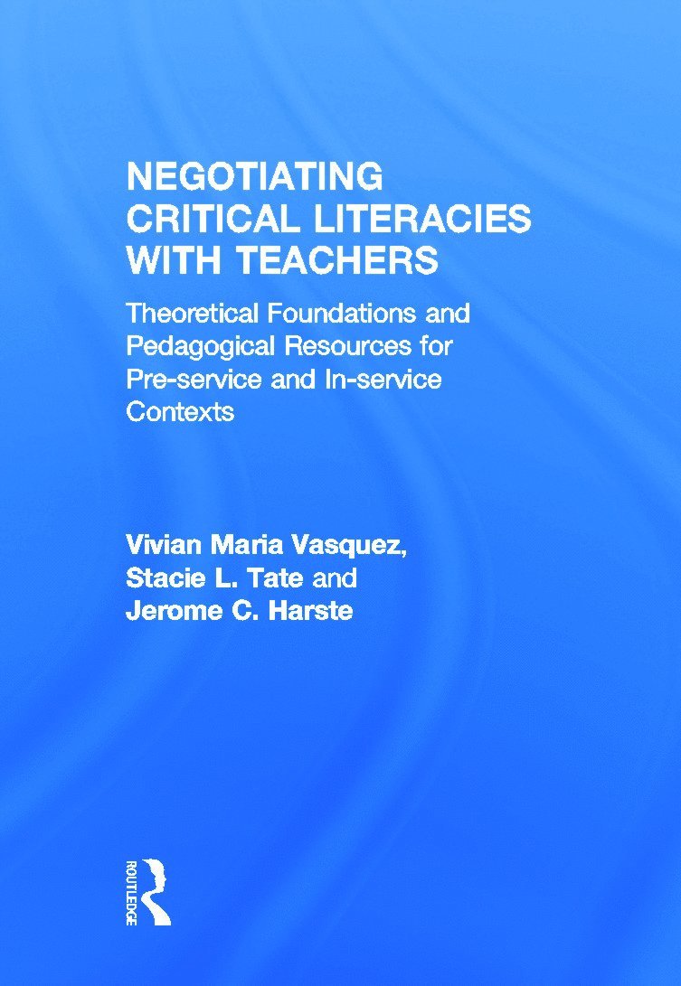 Negotiating Critical Literacies with Teachers 1