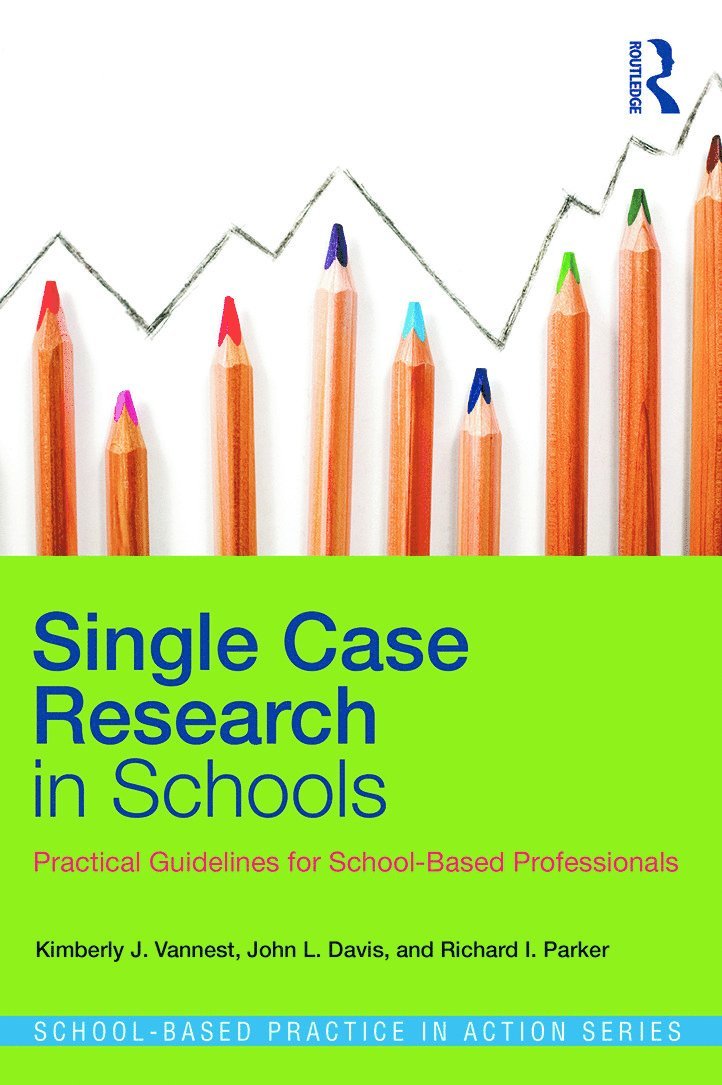 Kimberly J. Vannest, John L. Davis, Richard I. Parker, USA) Vannest, Kimberly J. (Texas A & M University, USA) Davis, John L. (Texas A & M University, USA) Parker, Richard I. (Texas A & M University - Single Case Research in Schools, Häftad