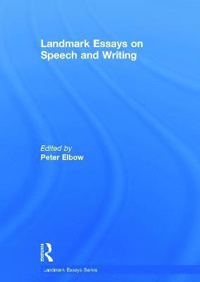 bokomslag Landmark Essays on Speech and Writing