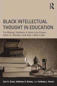 bokomslag Black Intellectual Thought in Education