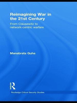 Reimagining War in the 21st Century 1