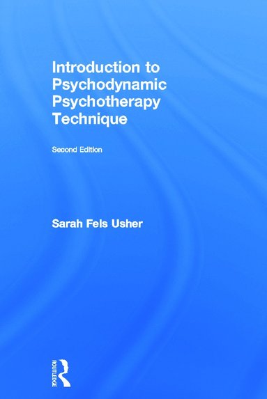 bokomslag Introduction to Psychodynamic Psychotherapy Technique