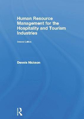 bokomslag Human Resource Management for the Hospitality and Tourism Industries