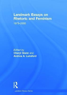 bokomslag Landmark Essays on Rhetoric and Feminism