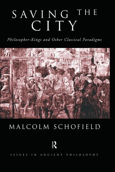 Malcolm Schofield - Saving the City, Häftad