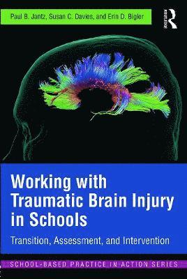 bokomslag Working with Traumatic Brain Injury in Schools