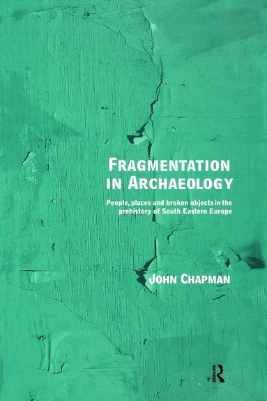 bokomslag Fragmentation in Archaeology