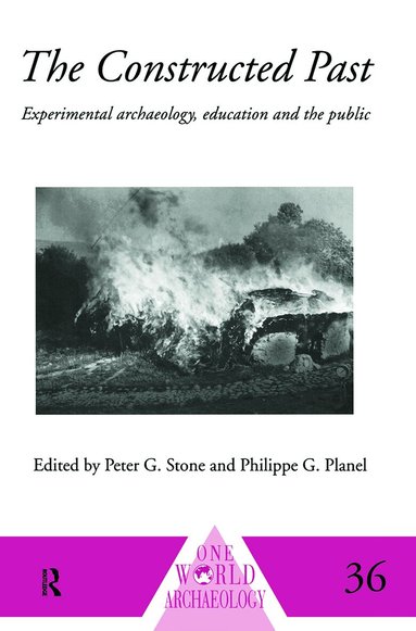 Philippe Planel, Peter G. Stone - Constructed Past, Häftad