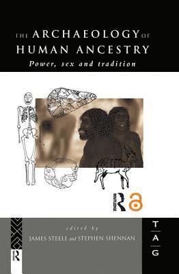 bokomslag The Archaeology of Human Ancestry