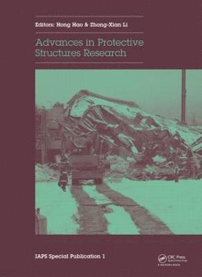 Advances in Protective Structures Research 1