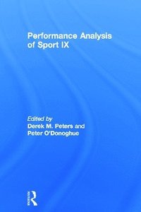 bokomslag Performance Analysis of Sport IX