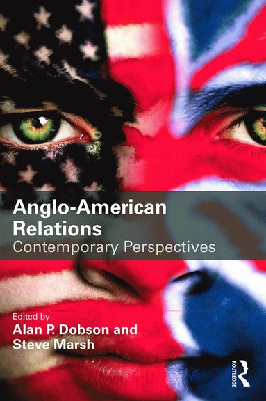 bokomslag Anglo-American Relations