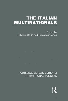 The Italian Multinationals (RLE International Business) 1