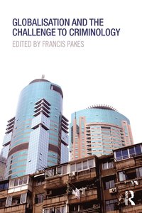 bokomslag Globalisation and the Challenge to Criminology