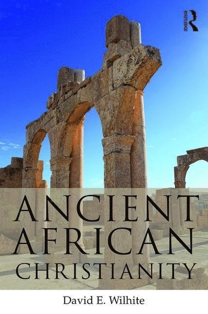 Ancient African Christianity 1