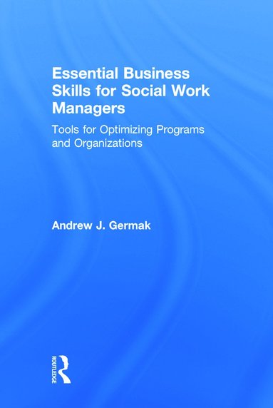 bokomslag Essential Business Skills for Social Work Managers