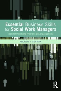 bokomslag Essential Business Skills for Social Work Managers