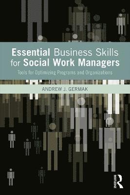 Essential Business Skills for Social Work Managers 1