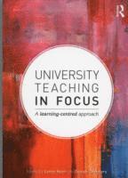 bokomslag University Teaching in Focus: A Learning-centred Approach