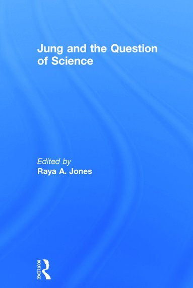 bokomslag Jung and the Question of Science