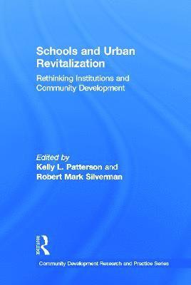 Schools and Urban Revitalization 1