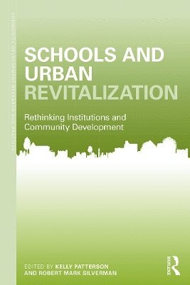 Schools and Urban Revitalization 1