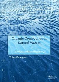 bokomslag Organic Compounds in Natural Waters