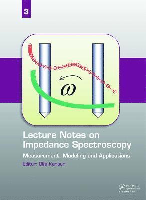 Lecture Notes on Impedance Spectroscopy 1