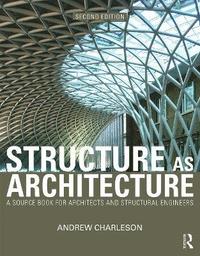 bokomslag Structure As Architecture