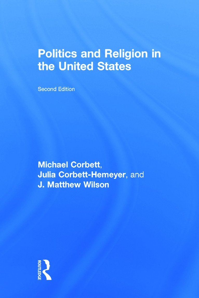 Politics and Religion in the United States 1