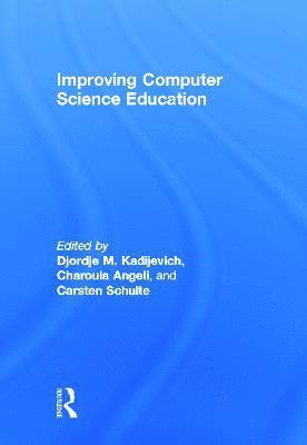 Improving Computer Science Education 1