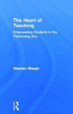 The Heart of Teaching 1