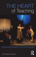 Stephen Wangh - Heart of Teaching, Häftad