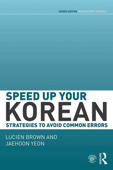 Lucien Brown, Jaehoon Yeon - Speed up your Korean, Häftad