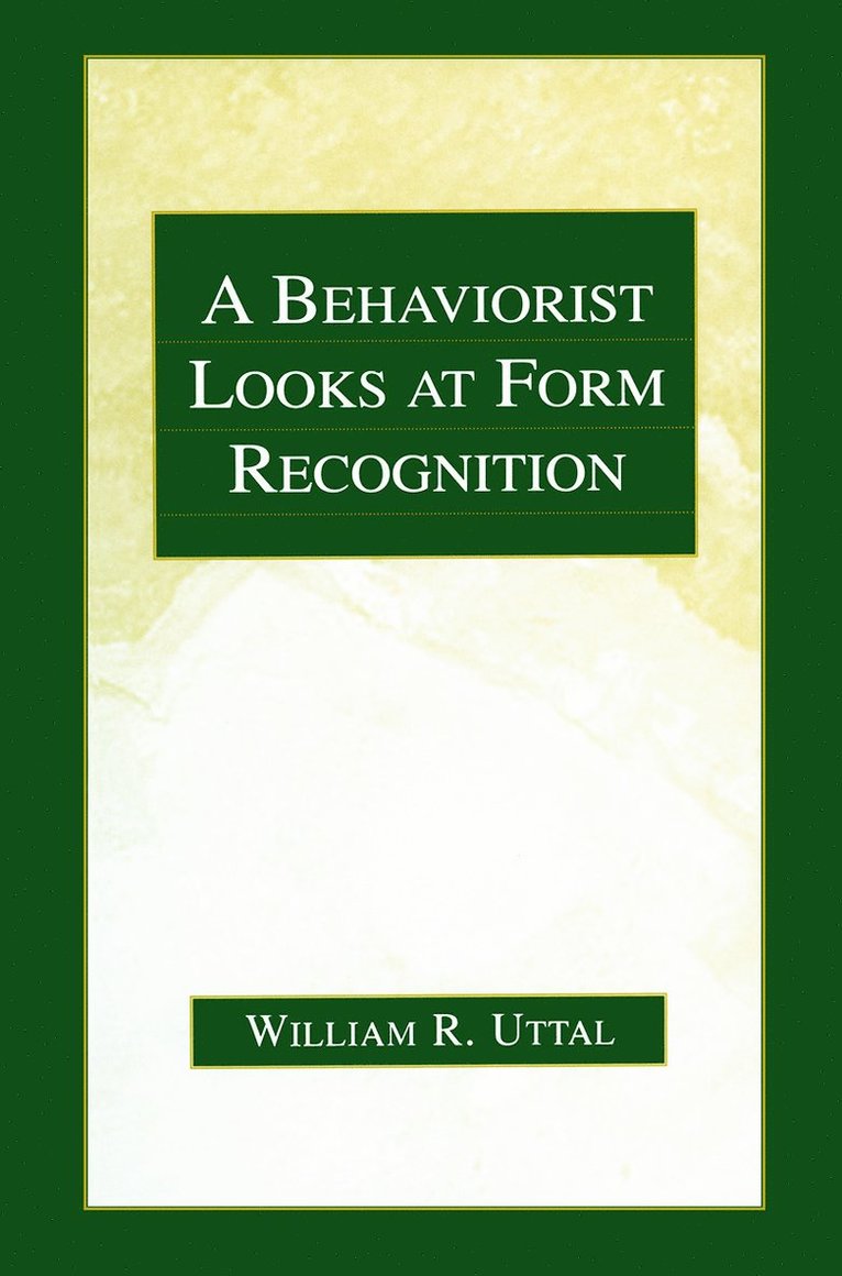 Behaviorist Looks at Form Recognition