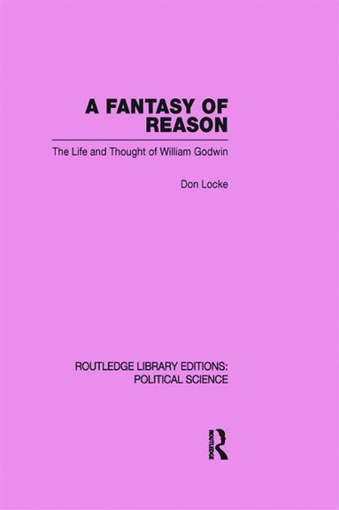 bokomslag Fantasy of Reason (Routledge Library Editions: Political Science Volume 29)