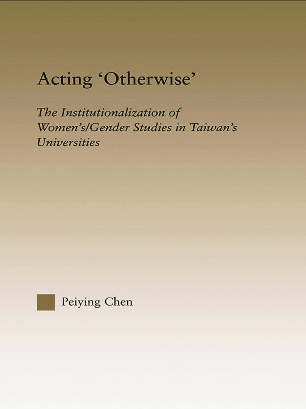 Acting Otherwise 1