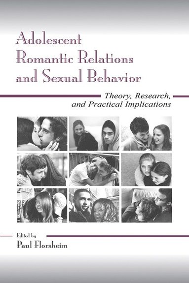 bokomslag Adolescent Romantic Relations and Sexual Behavior