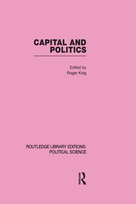 bokomslag Capital and Politics