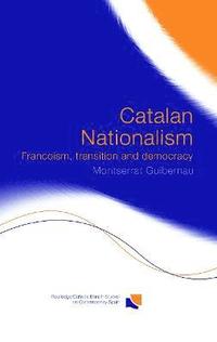 bokomslag Catalan Nationalism