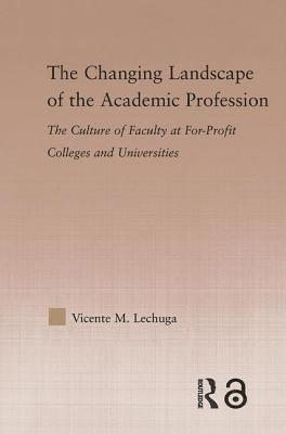 Changing Landscape of the Academic Profession