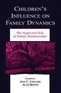 bokomslag Children's Influence on Family Dynamics