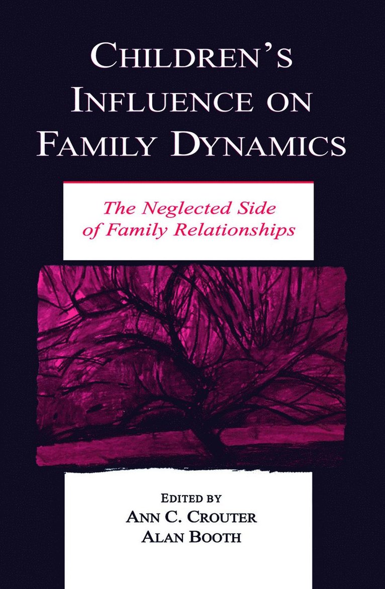 Children's Influence on Family Dynamics 1